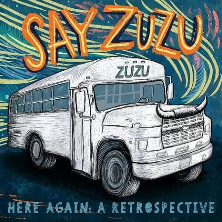 Say Zuzu - Here Again: A Retrospective (1994-2002) - Music & Performance - CD