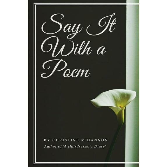 Say it With a Poem, (Paperback)