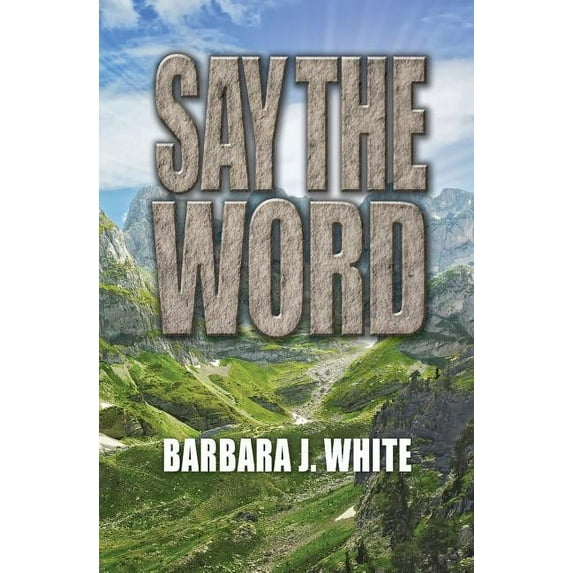 Say the Word