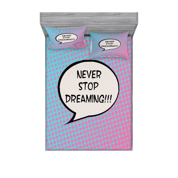 Saying Bedding Set with Sheet & Covers, Retro Never Stop Dreaming Pop Art Thinking Bubble Ombre Digital Polka Dots Motivation, Printed Bedroom Decor 2 Shams, 4 Sizes, Blue Pink, by Ambesonne