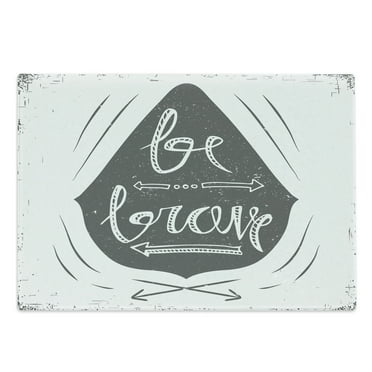 Saying Cutting Board, Greyscale Composition of Arrows Dots Inspirational Be Brave Inscription, Decorative Tempered Glass Cutting and Serving Board, Large Size, Charcoal Grey and White, by Ambesonne