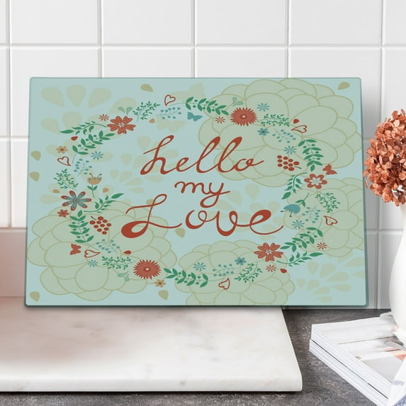 Saying Cutting Board, Hello My Love Valligraphy in Pastel Tones Floral Wreath Valentines Day Themed, Decorative Tempered Glass Cutting and Serving Board, in 3 Sizes, by Ambesonne