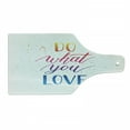 thumbnail image 1 of Saying Cutting Board, Pattern of Do What You Love Gradient Typography Plain Background, Decorative Tempered Glass Cutting and Serving Board, in 3 Sizes, by Ambesonne, 1 of 2