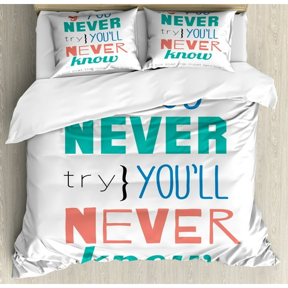 Saying Duvet Cover Set, If You Never Try Youll Never Know Philosophy Inspiration Modern Sign, Decorative 3 Piece Bedding Set with 2 Pillow Shams, Queen Size, Coral Blue Jade Green, by Ambesonne