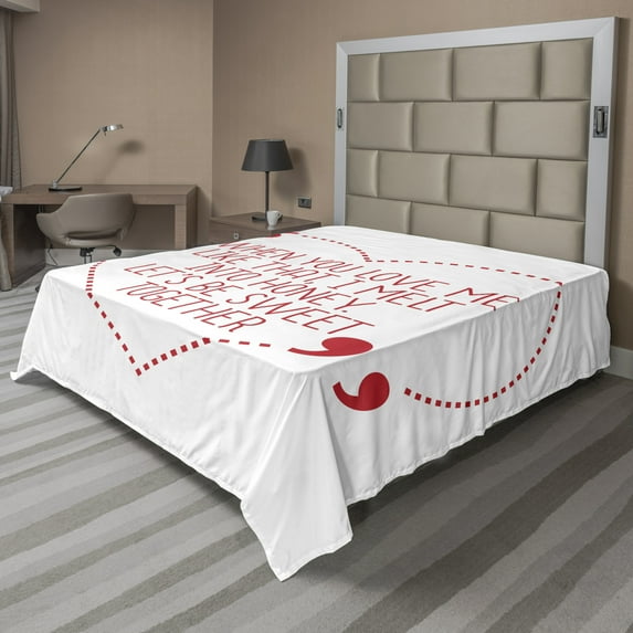 Saying Flat Sheet, When You Love Me Like That I Melt into Honey Let's Be Together, Soft Comfortable Top Sheet Decorative Bedding 1 Piece, 6 Sizes, Dark Pink White, by Ambesonne