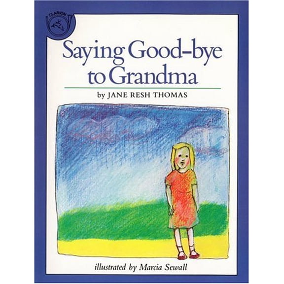Pre-Owned Saying Good-Bye to Grandma Paperback