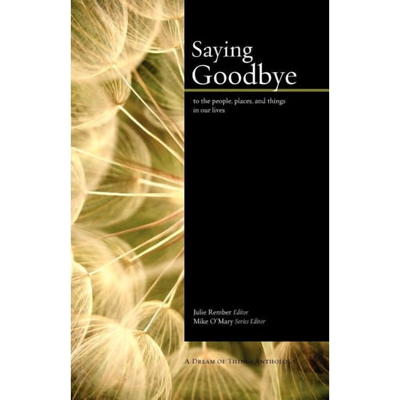 Saying Goodbye (Paperback)