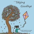 thumbnail image 1 of Pre-Owned Saying Goodbye Paperback, 1 of 1