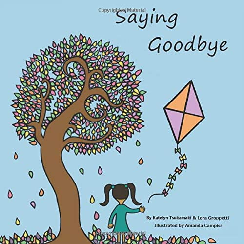 Pre-Owned Saying Goodbye Paperback