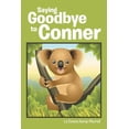 thumbnail image 1 of Saying Goodbye to Conner (Paperback), 1 of 1