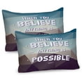 thumbnail image 1 of Saying Pillow Sham Set of 2, When You Believe Anything is Possible Polygonal Pattern Background Modern Print, Quality Microfiber Bedding Item for All Seasons, 26" x 20", Teal Brown, by Ambesonne, 1 of 3