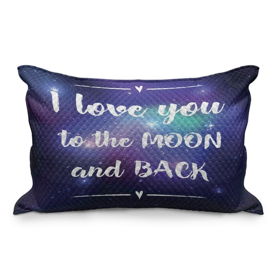 Saying Quilted Pillowcover, Outer Space Background I Love You to the Moon and Back Typography, Standard King Size Accent Pillow Cover for Bedroom, 36" x 20", Dark Purple White, by Ambesonne