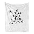 thumbnail image 1 of Saying Soft Flannel Fleece Blanket, Brush Pen Lettering with Phrase Relax You Are Home Black and White Calming Text, Cozy Plush for Indoor and Outdoor Use, 70" x 90", Black and White, by Ambesonne, 1 of 5