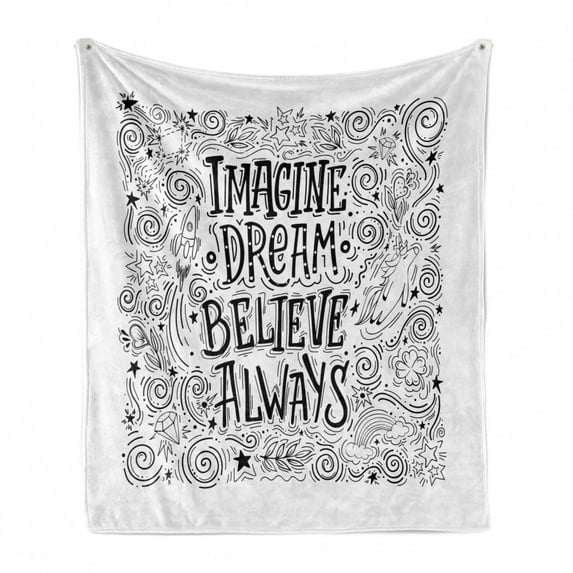 Saying Soft Flannel Fleece Blanket, Imagine Dream Believe Always Wording with Swirls Stars Leaves Drawn by Hand, Cozy Plush for Indoor and Outdoor Use, 70" x 90", Charcoal Grey White, by Ambesonne