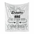 thumbnail image 1 of Saying Soft Flannel Fleece Blanket, Your Dreams is the Other Side of Your Fears Reminder Winner Optimistic Challenges, Cozy Plush for Indoor and Outdoor Use, 60" x 80", Black White, by Ambesonne, 1 of 5