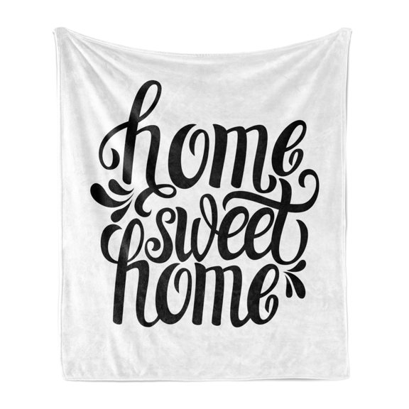 Saying Soft Flannel Fleece Throw Blanket, Calligraphic Words for Housewarming and Greeting Parties Monochrome Design, Cozy Plush for Indoor and Outdoor Use, 50" x 60", Black White, by Ambesonne