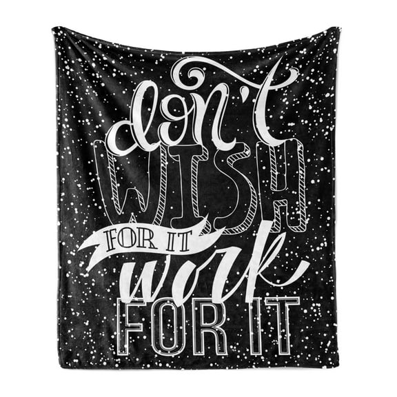 Saying Soft Flannel Fleece Throw Blanket, Do Not Wish for It Work for It Typographic Text and Polka Dots, Cozy Plush for Indoor and Outdoor Use, 50" x 70", Charcoal Grey White, by Ambesonne