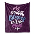 thumbnail image 1 of Saying Soft Flannel Fleece Throw Blanket, My Greatest Blessings Call Me Mom Message on Purple Toned Background, Cozy Plush for Indoor and Outdoor Use, 50" x 70", Purple Blue and Cream, by Ambesonne, 1 of 5
