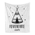 thumbnail image 1 of Saying Soft Flannel Fleece Throw Blanket, Tribal Tent with Adventure Themed Saying Calligraphy Stars Doodle Monochrome, Cozy Plush for Indoor and Outdoor Use, 60" x 80", White and Black, by Ambesonne, 1 of 6