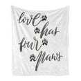 thumbnail image 1 of Saying Soft Flannel Fleece Throw Blanket, Watercolor Style Hand Letters Love Has 4 Paws Brush Calligraphy Animal Lover, Cozy Plush for Indoor and Outdoor Use, 50" x 60", Grey and White, by Ambesonne, 1 of 5