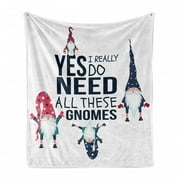 Saying Soft Flannel Fleece Throw Blanket, Yes I Really Do Need All These Gnomes Christmas Garden Theme Xmas Winter Season, Cozy Plush for Indoor and Outdoor Use, 50" x 60", Dark Sky, by Ambesonne