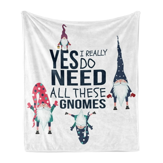 Saying Soft Flannel Fleece Throw Blanket, Yes I Really Do Need All These Gnomes Christmas Garden Theme Xmas Winter Season, Cozy Plush for Indoor and Outdoor Use, 50" x 70", Dark Sky, by Ambesonne