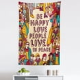thumbnail image 1 of Saying Tapestry, Group People Illustration Be Happy Love People Live in Peace Phrase, Fabric Wall Hanging Decor for Bedroom Living Room Dorm, 5 Sizes, Multicolor, by Ambesonne, 1 of 1