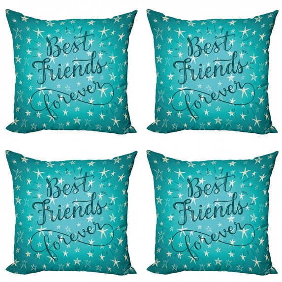 Ambesonne Saying Throw Pillow Cover 4 Pack, Best Friends Forever, 18", Pale Green Dark Teal