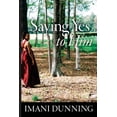 thumbnail image 1 of Saying Yes to Him, 1 of 1