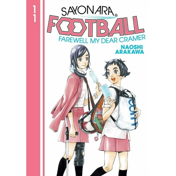 Sayonara, Football: Sayonara, Football 11 (Series #11) (Paperback)