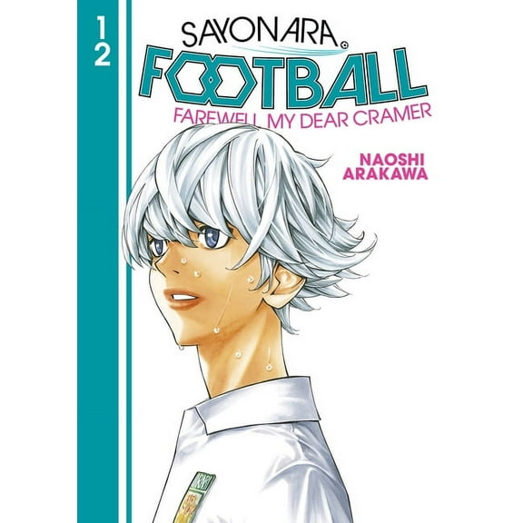 Sayonara, Football: Sayonara, Football 12 (Series #12) (Paperback)