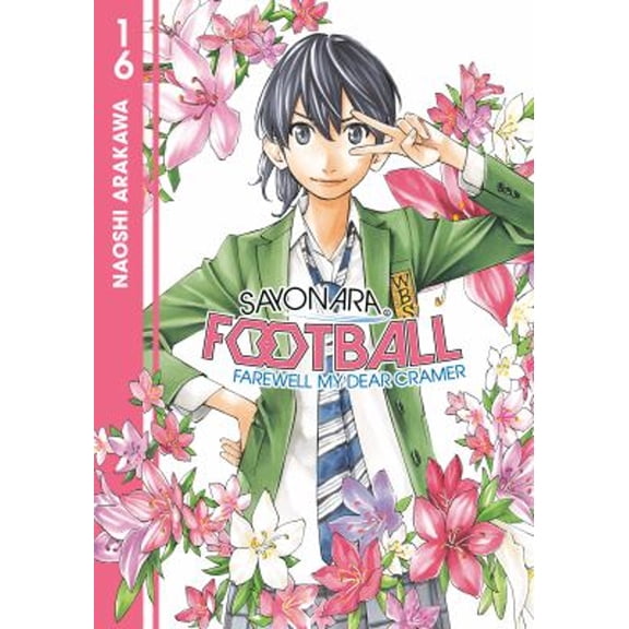 Pre-Owned Sayonara, Football 16 (Paperback) 9781646517190