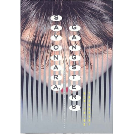 Pre-Owned Sayonara, Gangsters (Hardcover) 1932234055 9781932234053