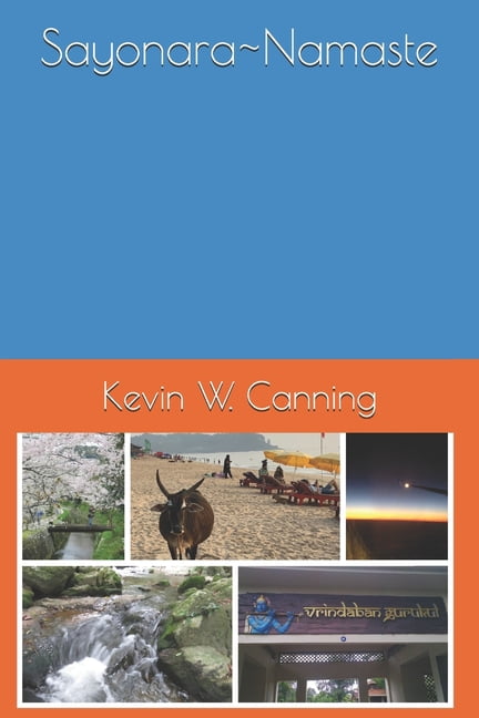 Sayonara Namaste (Paperback)