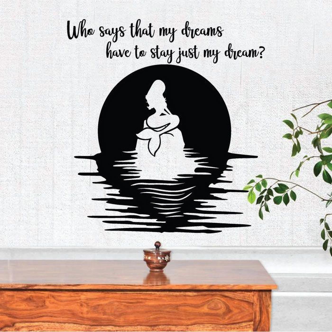 Who Says That My Dreams Have To Stay Just My Dreams The Little Mermaid  Ariel Disney Movie Disney Princess Quote Vinyl Wall Sticker Decal Home Room  Baby Girls Teens Wall Décor Design, image size:1400x1400