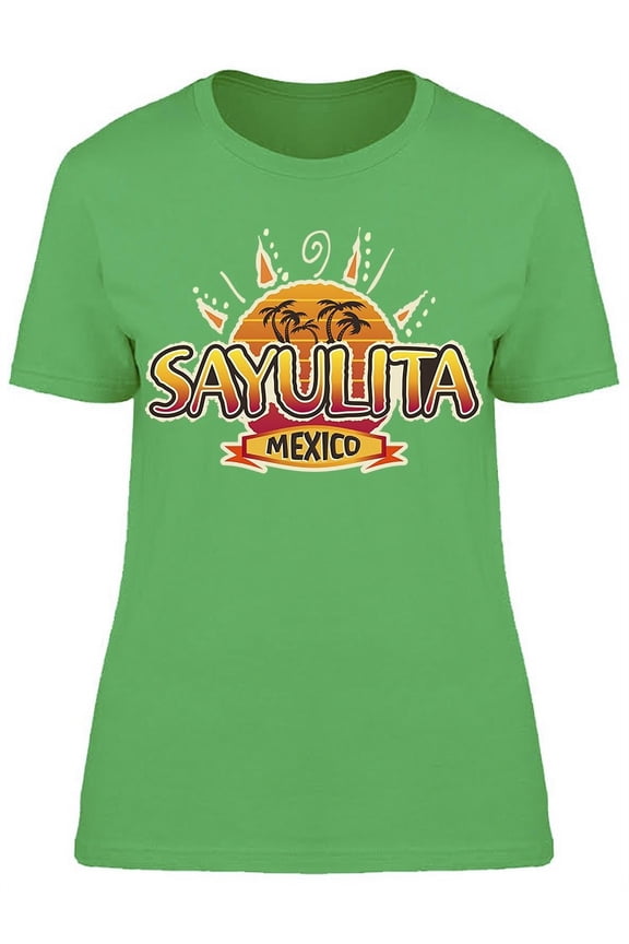 Sayulita Mexico Graphic T-Shirt Women -Image by Shutterstock, Female Medium