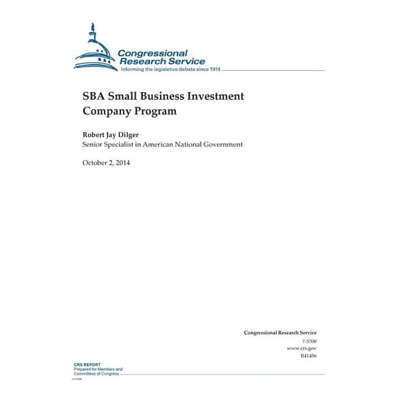 Crs Reports: SBA Small Business Investment Company Program (Paperback)