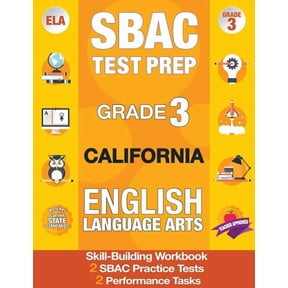 Sbac Test Prep Grade 3 California English Language Arts: 2 Smarter Balanced Practice Tests and Workbook, Caaspp Test Gra, (Paperback)