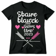 Sbart Sisters Trip 2023 Black TShirt with Novel Title Font Design for Valentine's Day Women's Fashion Graphic Tee