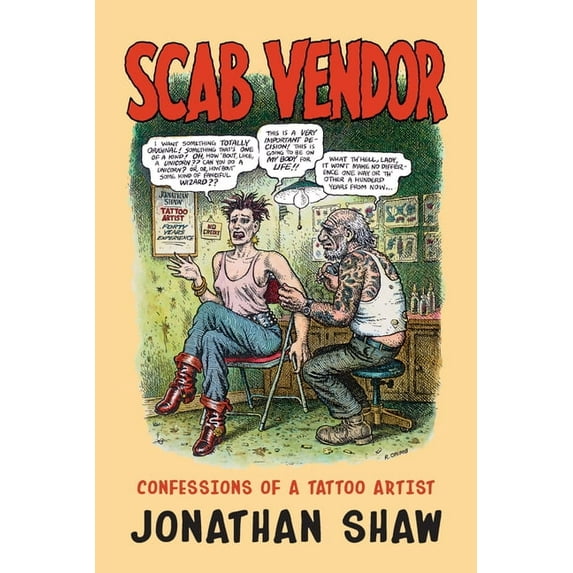 Scab Vendor: Scab Vendor: Confessions of a Tattoo Artist (Paperback)
