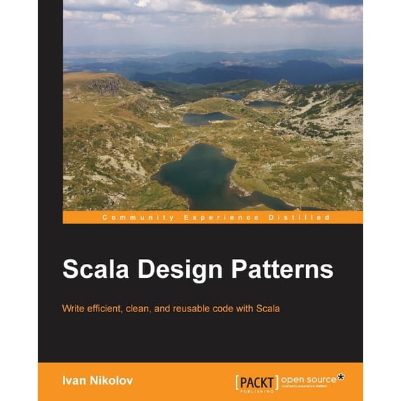Scala Design Patterns, (Paperback)