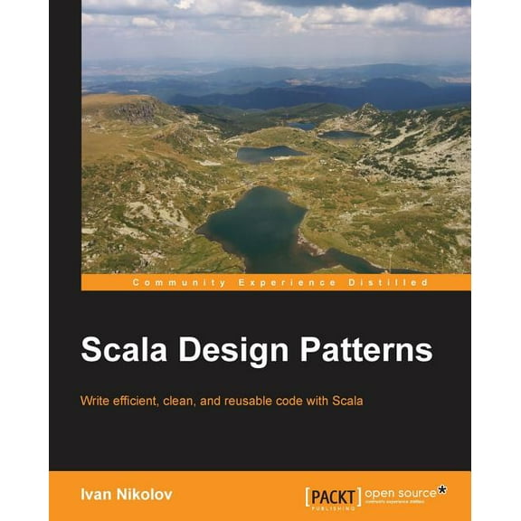 Scala Design Patterns, (Paperback)