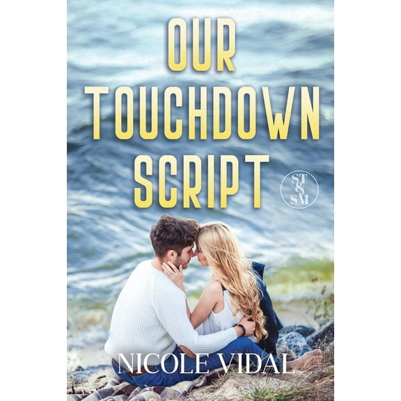 Scala Talent & Sports Management Our Touchdown Script, Book 3, (Paperback)