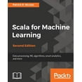 thumbnail image 1 of Scala for Machine Learning, Second Edition (Paperback), 1 of 1