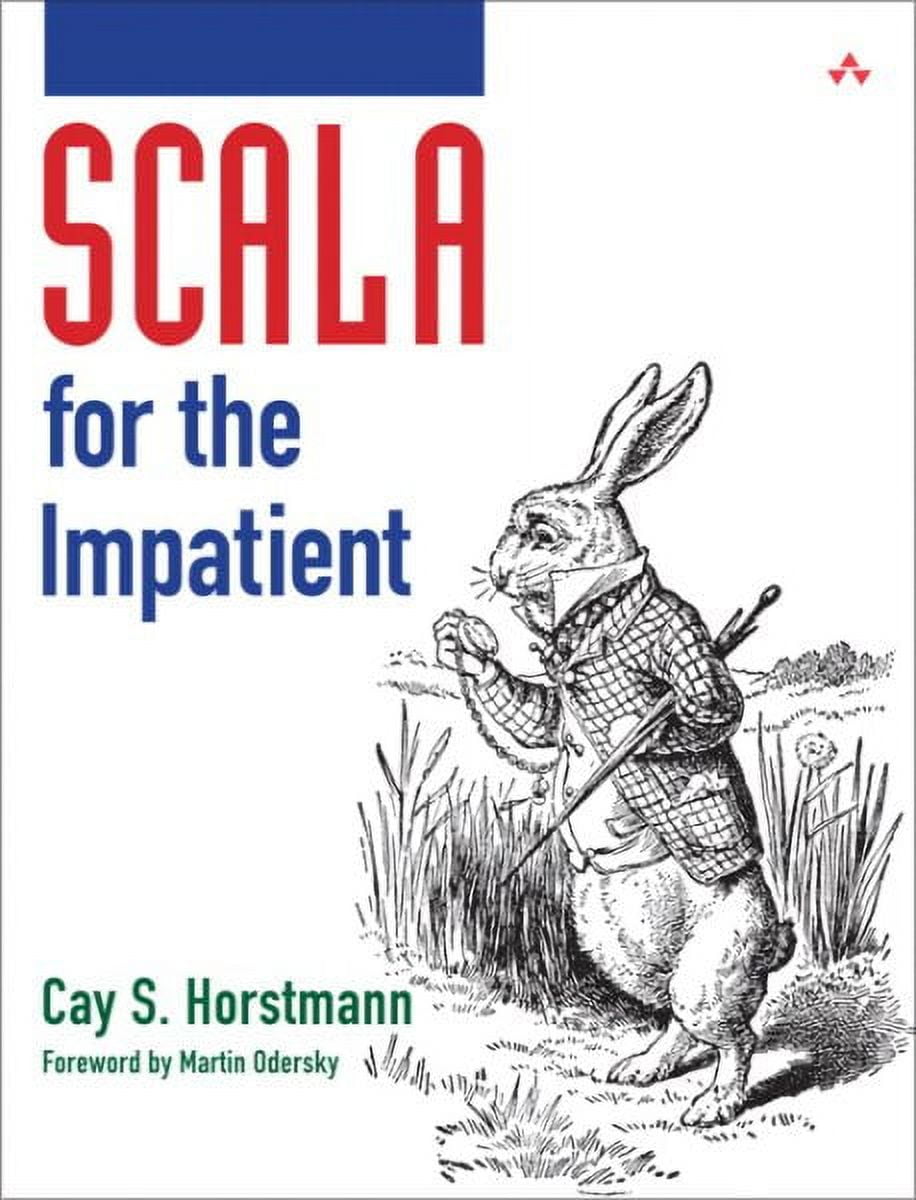 コンピュータ・IT Scala for the Impatient Scala for the Impatient (Paperback) - Walmart.com