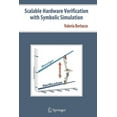 thumbnail image 1 of Scalable Hardware Verification with Symbolic Simulation, (Paperback), 1 of 1