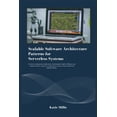 thumbnail image 1 of Scalable Software Architecture Patterns for Serverless Systems: No more wasting money on idle servers. Architecting for , (Paperback), 1 of 1