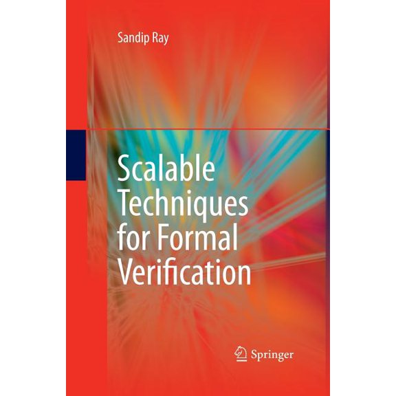 Scalable Techniques for Formal Verification, (Paperback)