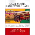 thumbnail image 1 of Scale Model Collectible Cars: with Selective Catalogue Histories for Matchbox, Corgi and Schuco (Paperback), 1 of 1
