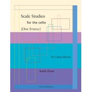 Scale Studies for the Cello One String, Book Three, Paperback